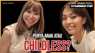 Punya Anak atau Childless?