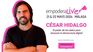 César Hidalgo: el poder de los datos para alcanzar la democracia digital