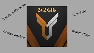 I'm Angry ( 2v2 MWR GBs)