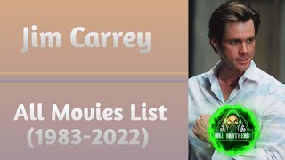 Jim Carrey All Movies List (1983-2022)