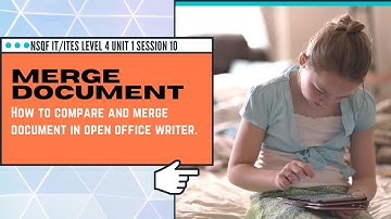 NSQF IT/ITES LEVEL 4 UNIT 1 SESSION 10 MERGE DOCUMENT