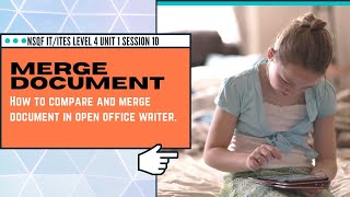 NSQF IT/ITES LEVEL 4 UNIT 1 SESSION 10 MERGE DOCUMENT