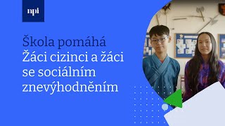 Škola Pomáhá - Žáci Cizinci A Žáci Se Sociálním Znevýhodněním