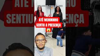 😱 A PRESENÇA DE DEUS É DIFERENTE 😮 #presençadedeus #pentecostal #crenteungido #evangélicos #shorts
