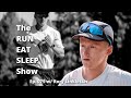 The RUN EAT SLEEP Show • Ep. 075 • Rory Linkletter