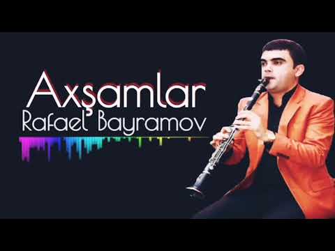 Klarnet Rafael Axsamlar 2018 Yeni