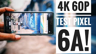 Pixel 6a 4k 60fps Video Test | Is It Good? 📲