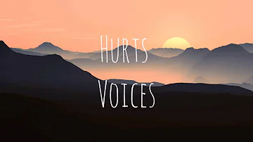 Hurts - Voises (Lyrics)