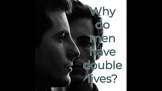 Why so many men lead double lives - Dr. Jekyll and Mr. Hyde - Healing the masculine