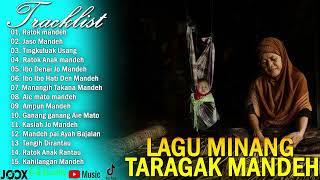 Lagu Minang Taragak Mandeh Dikampung Halaman, Ratok Mandeh, Jaso Mandeh, Aie Mato mandeh