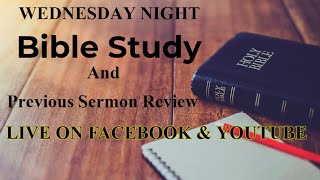 Wednesday Night Bible Study at 7 PM - February 25, 2026