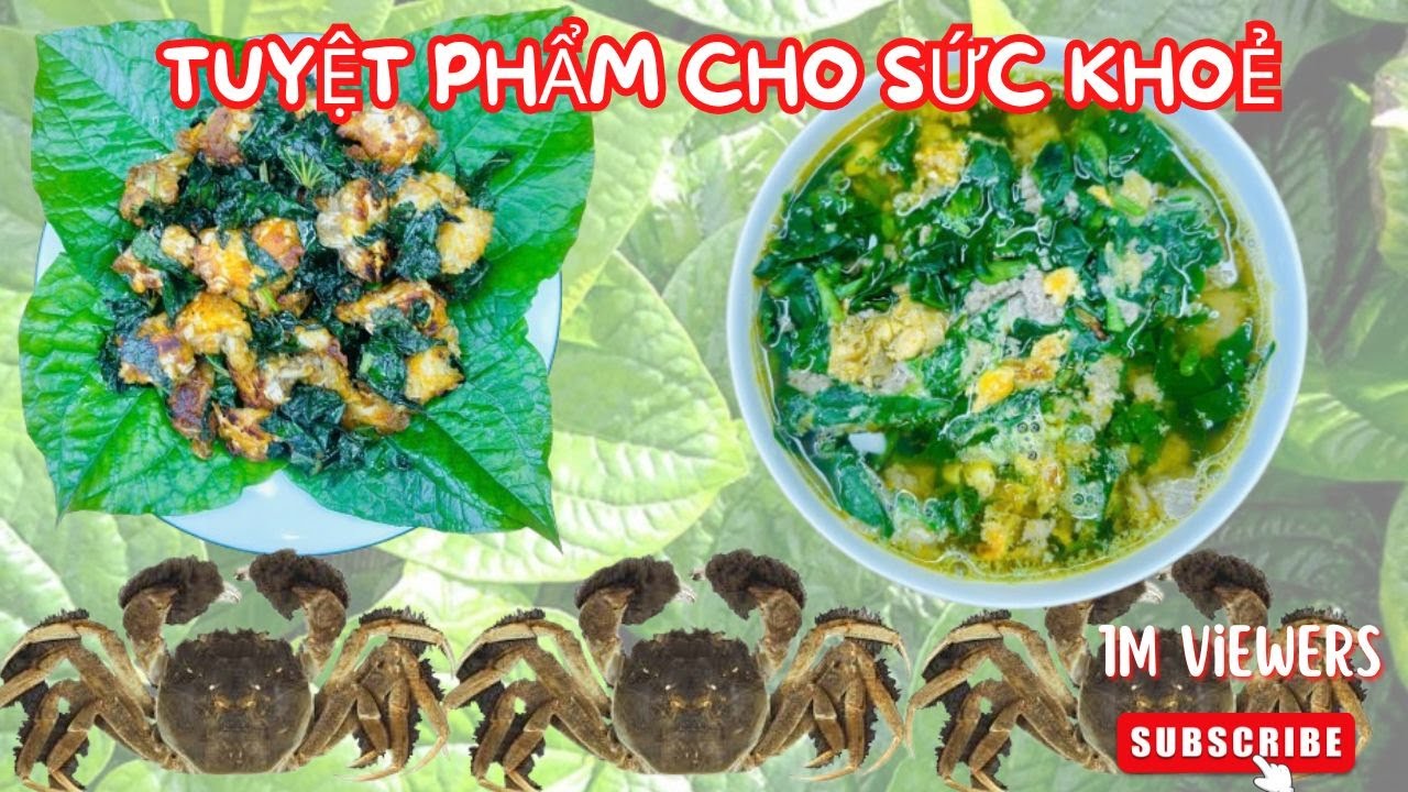 Cà ra rang lá lốt và chân Cà ra nấu mùng tơi – Tuyệt phẩm cho sức khỏe#NTH