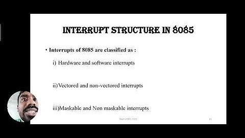 Module 3:5 Interrupt Structure of 8085