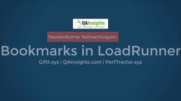 Learn LoadRunner Series - #27 - Bookmarks in LoadRunner