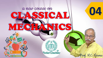 CM1L04: Potential energy diagrams | Classical Mechanics | H C Verma | [English]