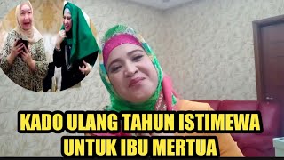 NENG WIRDHA SIAPKAN KADO ISTIMEWA UNTUK IBU MERTUA TERCINTA