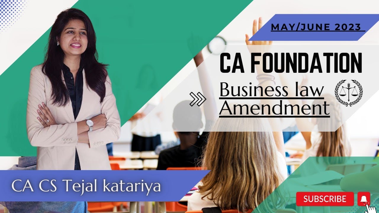 Amendment for May/Jun2023| CA Foundation| LLP Act & Companies Act| By ...
