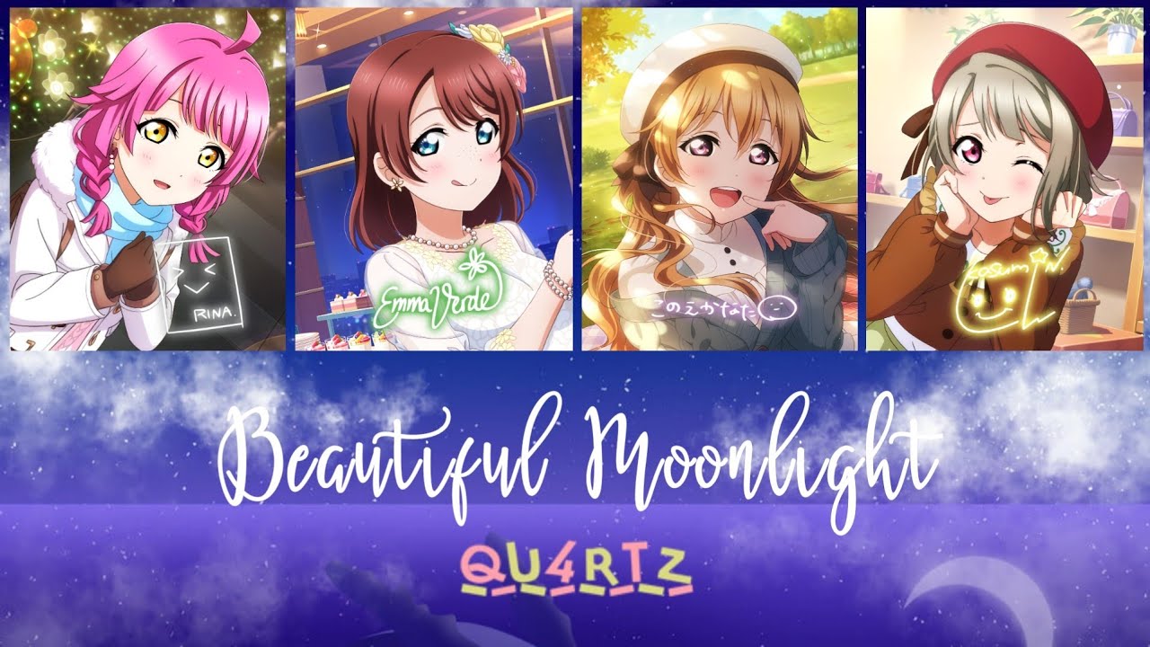 Love Live! Beautiful Moonlight - QU4RTZ | FULL KAN/ROM/ENG - YouTube