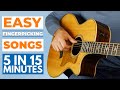 Learn 5 easy fingerpicking guitar songs for beginners in just 15 minutes