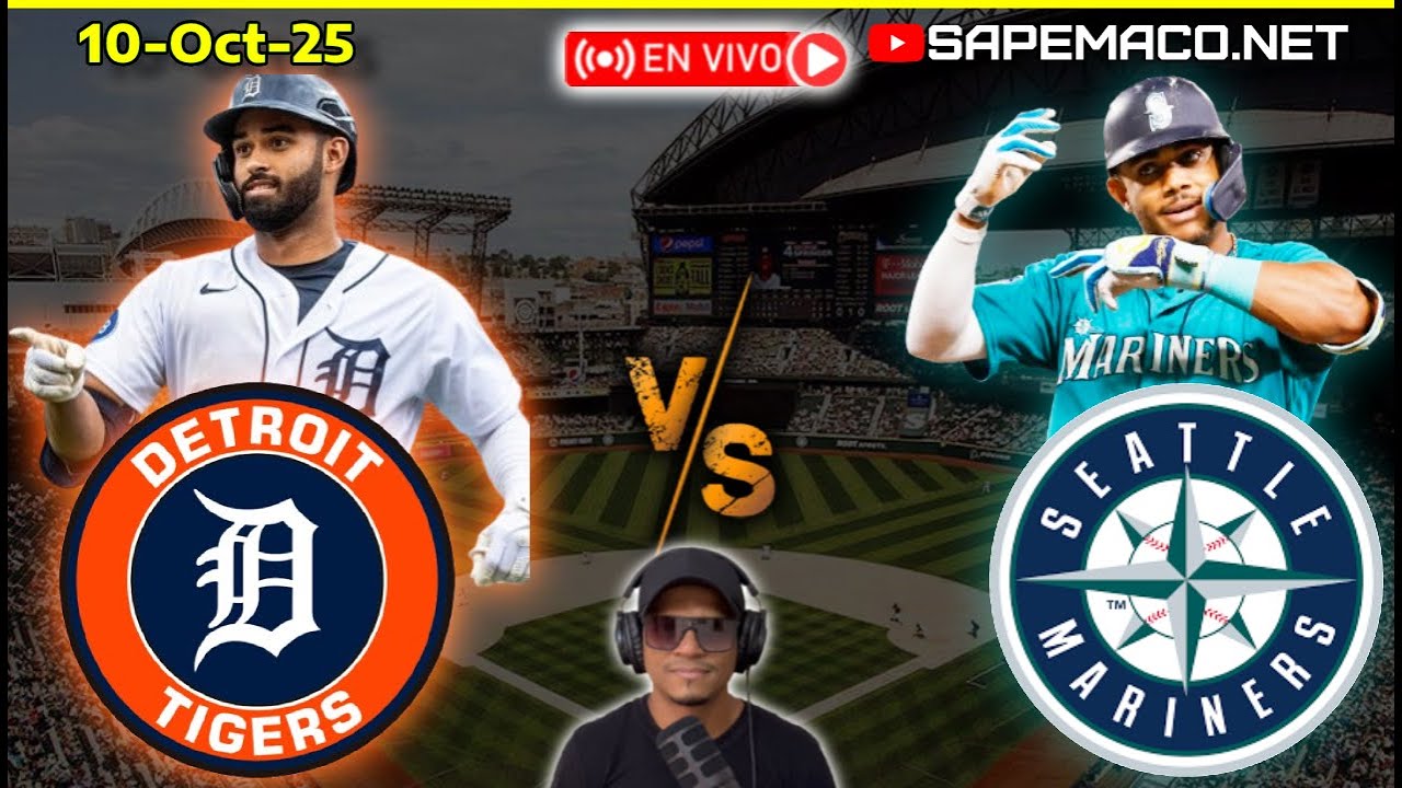 Detroit TIGERS vs Seattle MARINERS, en Vivo. (10-Oct-25)