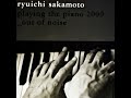 Ryuichi Sakamoto – Playing The Piano / Out Of Noise (2009, CD 