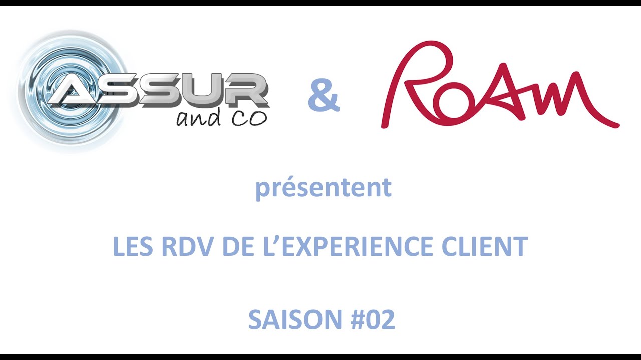 RDV D'EXPERIENCE CLIENT - Saison #02 - Episode #03