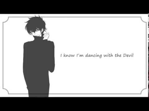 ♥ Male Nightcore ° Dancing with the Devil ♥