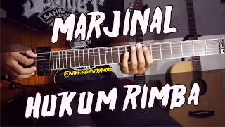 MARJINAL - Hukum Rimba guitar gitar cover chord lirik lesson tutorial