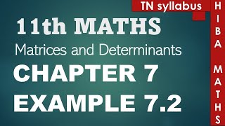 11th maths chapter 7 example 7.2 | matrix | hiba maths