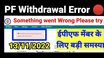 PF Withdrawal From 31🔴 Error Something went Wrong Please try again sometime#technical_mp