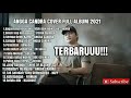 ANGGA CANDRA COVER FULL ALBUM TERBARU 2021