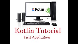Android Development with Kotlin : # 1. Hello world application