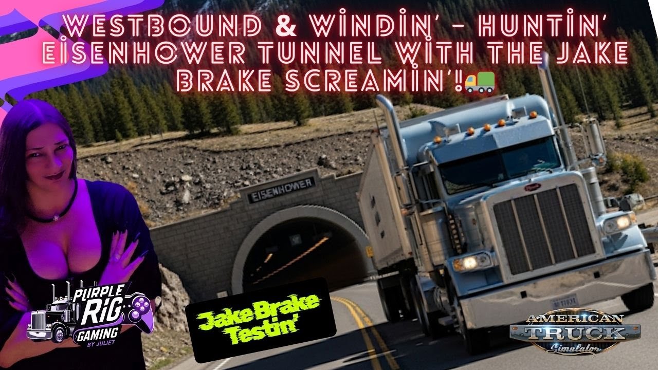 Breaker 1-9 – Jake Brake Testin’ Westbound to Eisenhower Tunnel | ATS Colorado Run