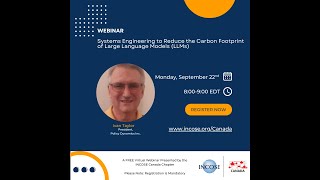Systems Engineering to Reduce the Carbon Footprint of Large Language Models (LLMs) by Ivan Taylor