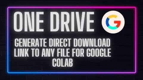 How to Create Direct Download Link For OneDrive File To use In google Colabs . EASIEST WAY!
