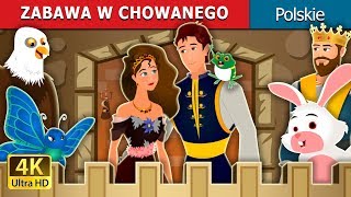 ZABAWA W CHOWANEGO | Hide And Seek Story | Bajki na Dobranoc | Polish Fairy Tales