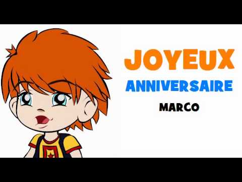 Joyeux Anniversaire Marco Youtube Joyeux Anniversaire Marco Youtube