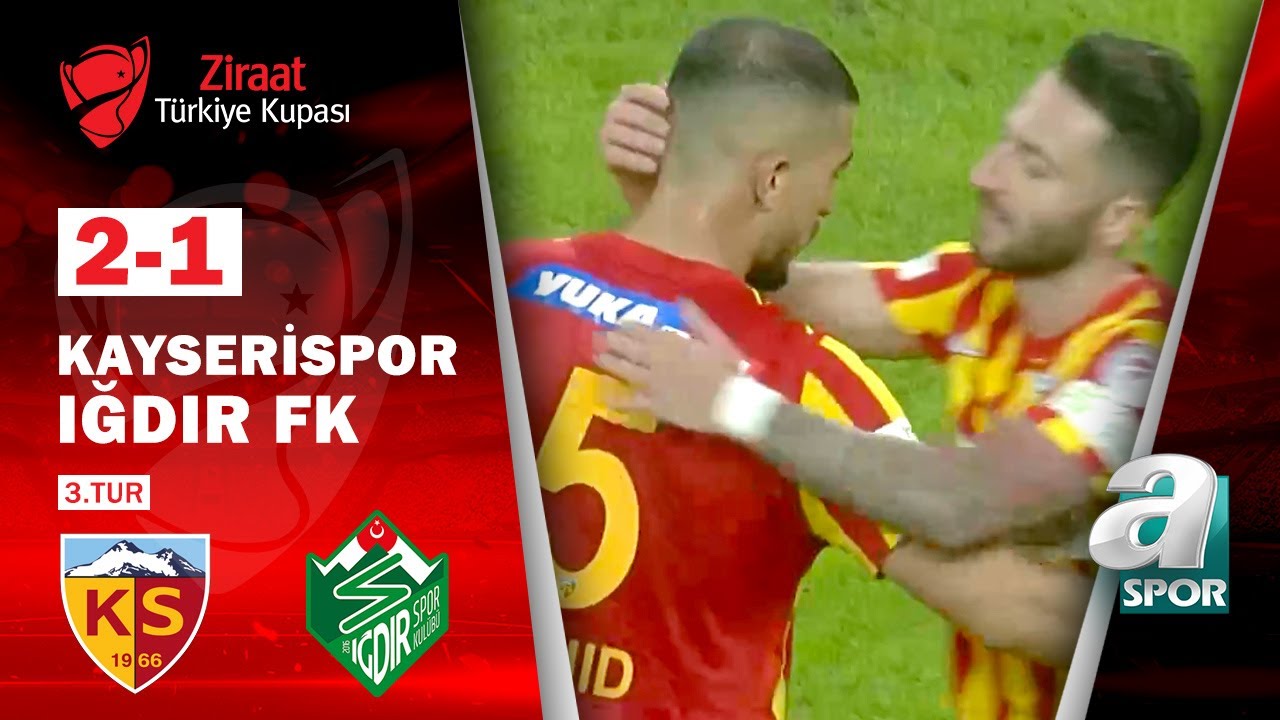 2022-2023 T. Kupası KAYSERİSPOR - IĞDIR FK 2-1 Maç Özeti
