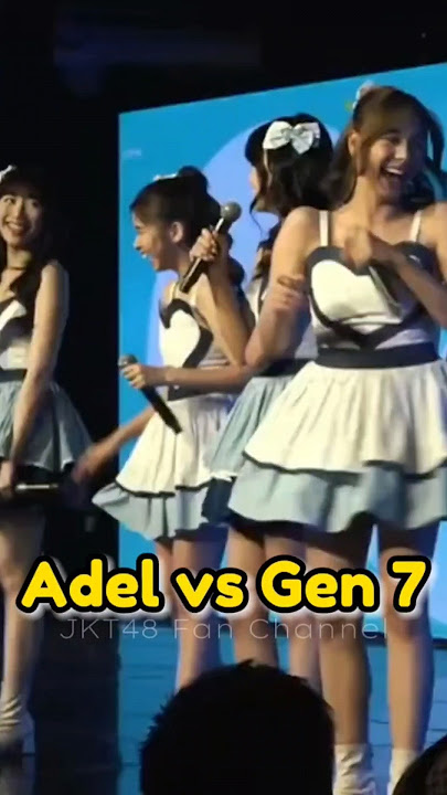 Adel diserang Gen 7 😂🤣 #jkt48 #adeljkt48 #asheljkt48 #zeejkt48 #ollajkt48 #jessijkt48