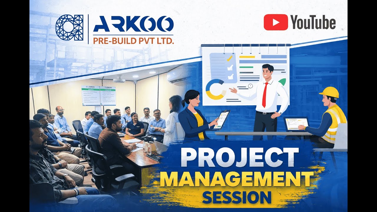 Project Management Session .. Conduct  Arkoo Pre-Build Pvt. Ltd.