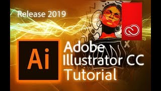 Illustrator CC 2019 - Full Tutorial for Beginners [+General Overview]