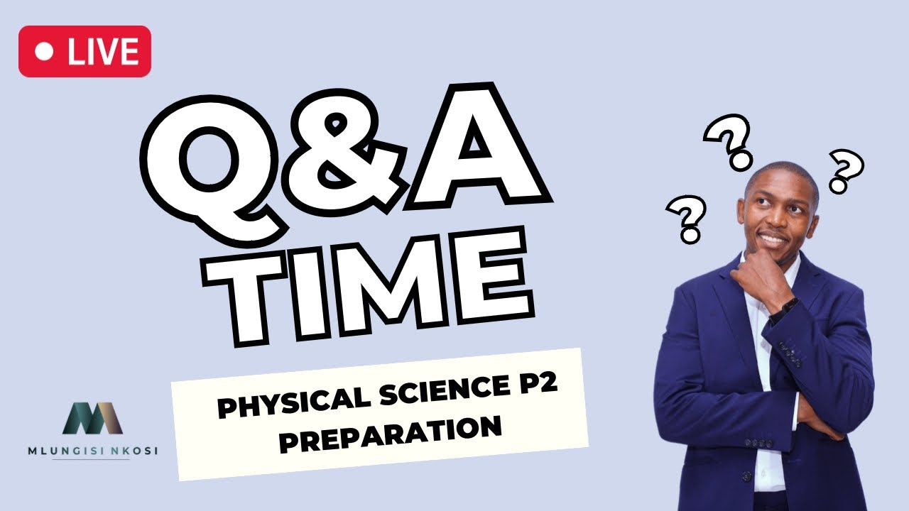 P2 Science Physical Science P2 Preparations - YouTube