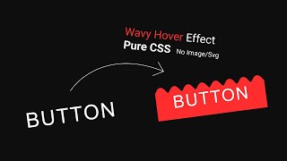 How to make Button Hover Effect | Create Pure CSS Wavy Design | HTML | CSS