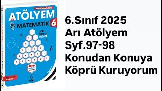 6.Sinif Ari Atölyem S.97-98 Konudan Konuya Köprü Kuruyorum