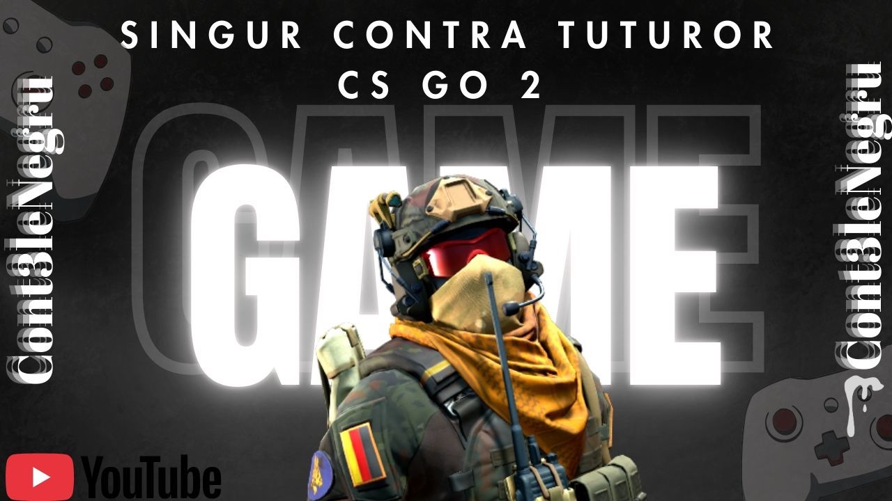 Singur contra tuturor Cs-Go 2 - YouTube