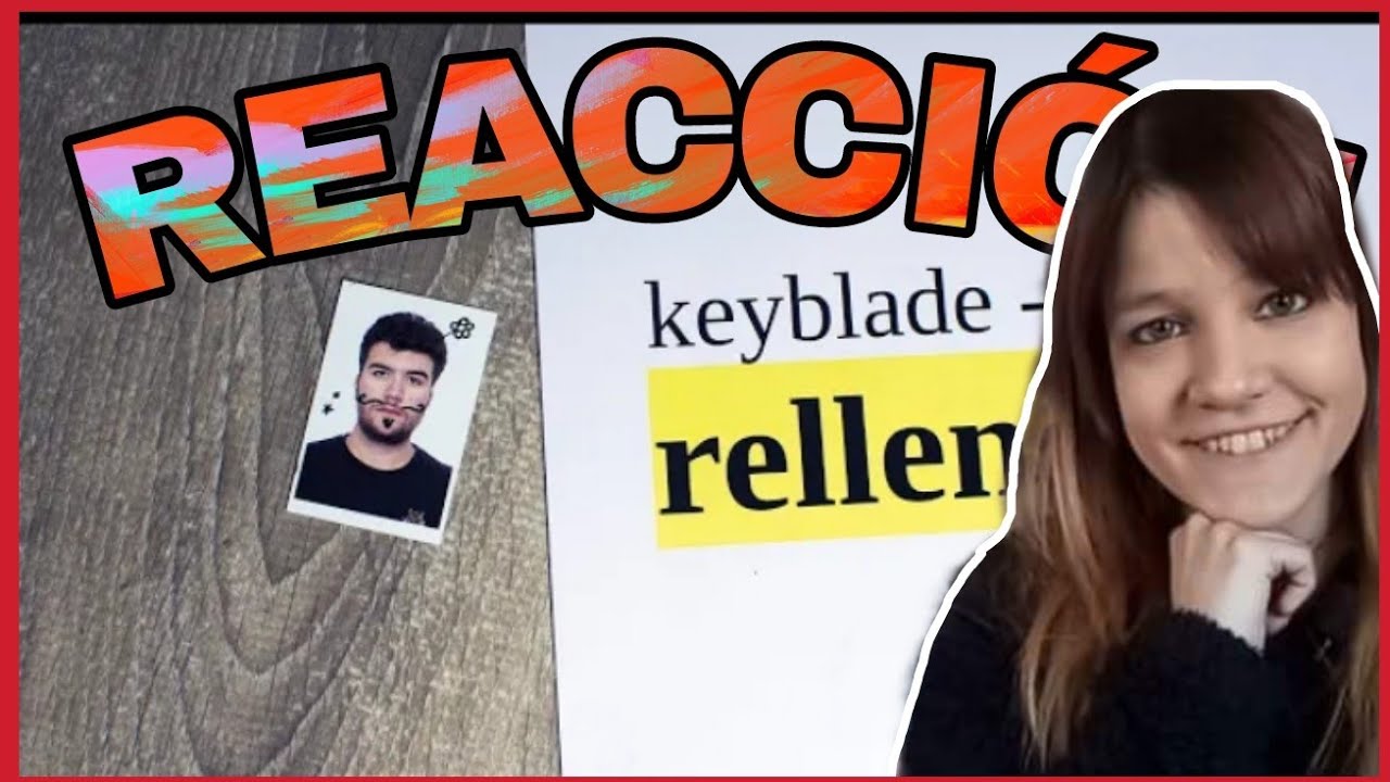 REACIÓN KEYBLADE - Relleno | Natuchys