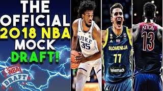 The Official 2018 NBA Mock Draft