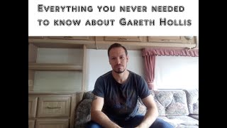 Everything You Never Needed To Know About Gareth Hollis  Episode 2