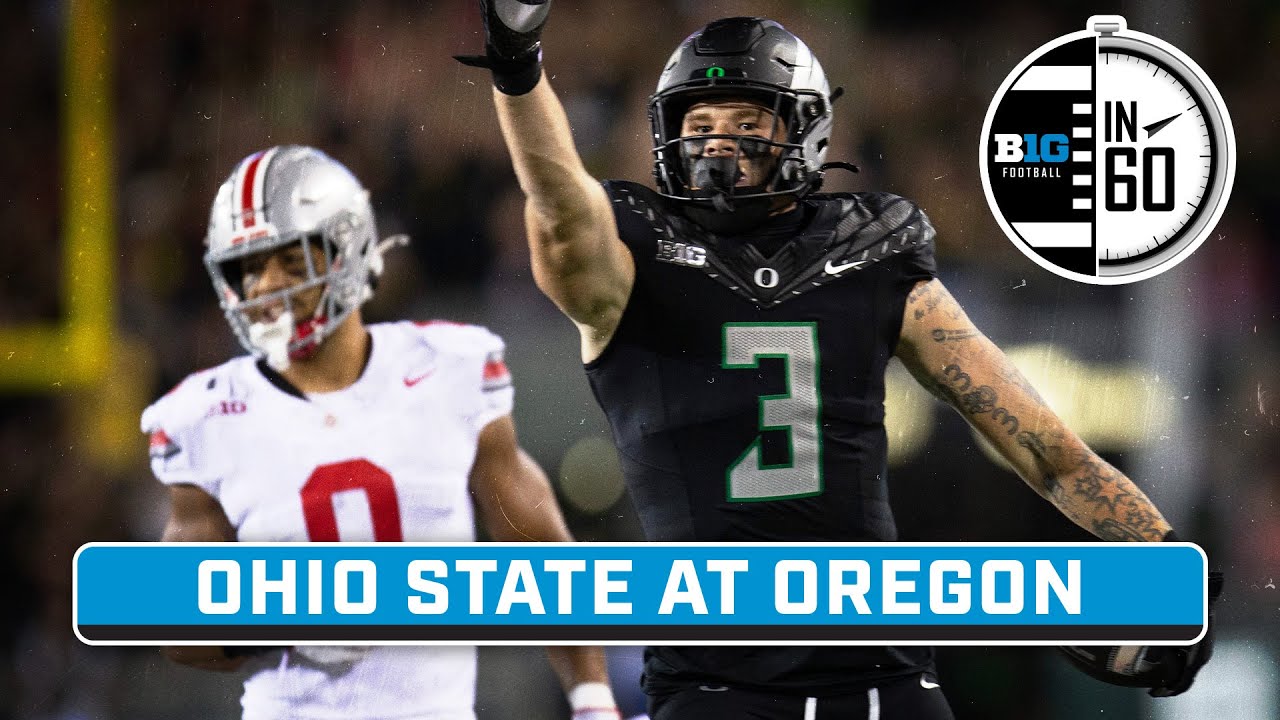 Ohio State at Oregon | Oct. 13, 2024 | B1G Football in 60 - YouTube