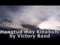 HANGTUD MAY KINABUHI with Lyrics by Victory Band